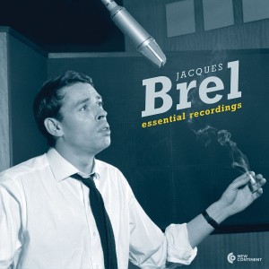 JACQUES BREL - ESSENTIAL RECORDINGS 1954-1962