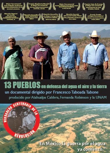 13 PUEBLOS EN DEFENSA DEL AGUA EL AIRE Y LA TIERRA