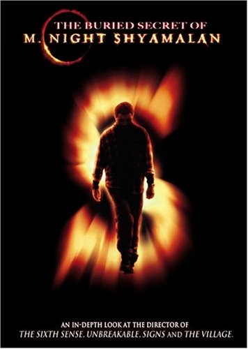 THE BURIED SECRET OF M NIGHT SHYAMALAN