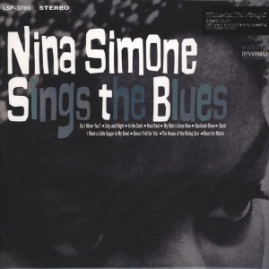 NINA SIMONE - SINGS THE BLUES