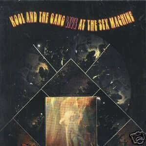 KOOL AND THE GANG - LIVE AT THE SEX MACHINE