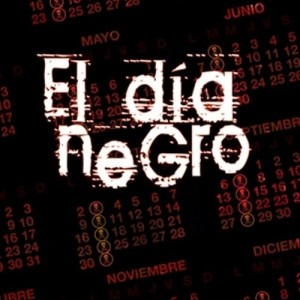 EL DIA NEGRO