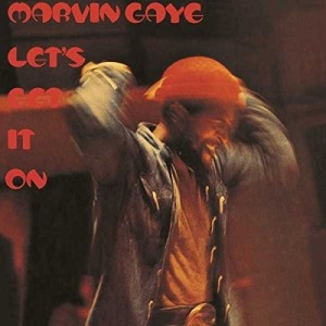 MARVIN GAYE - LETS GET IT ON