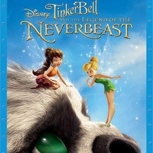 TINKER BELL AND THE LEGEND OF THE NEVERBEAST
