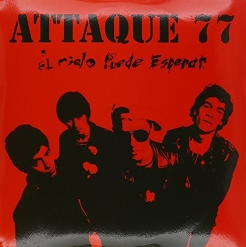 ATTAQUE 77 - EL CIELO PUEDE ESPERAR