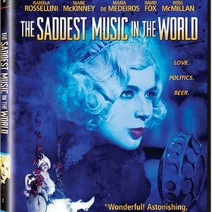 THE SADDEST MUSIC IN THE WORLD