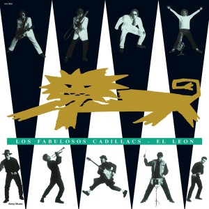 LOS FABULOSOS CADILLACS - EL LEON