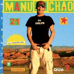 MANU CHAO - LA RADIOLINA