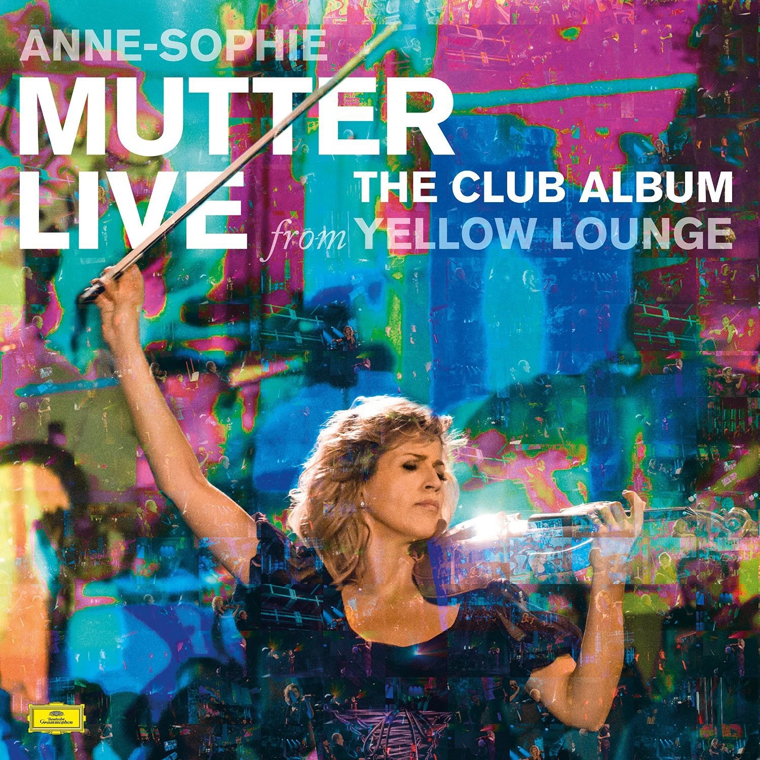 ANNE SOPHIE MUTTER - THE CLUB ALBUM - LIVE FROM YELLOW