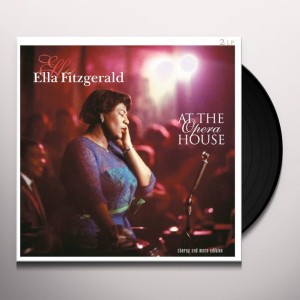 ELLA FITZGERALD - AT THE OPERA HOUSE