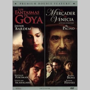 LOS FANTASMAS DE GOYA / EL MERCADER DE VENECIA