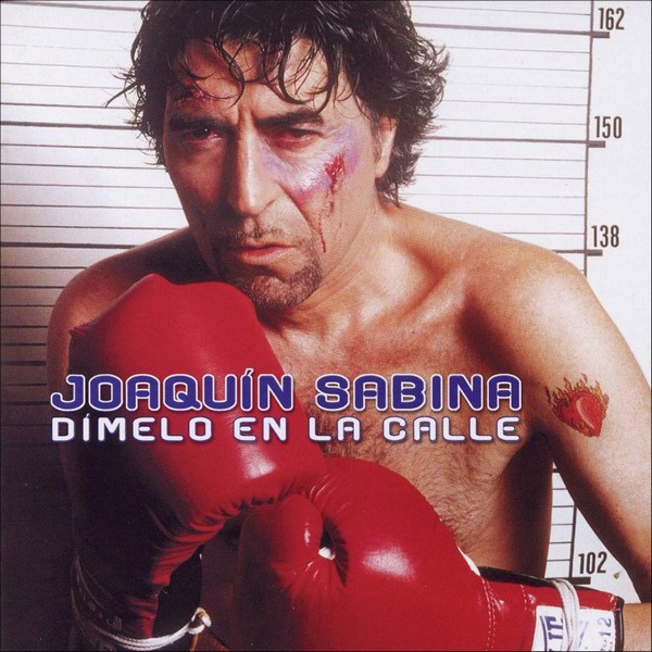 JOAQUIN SABINA - DIMELO EN LA CALLE