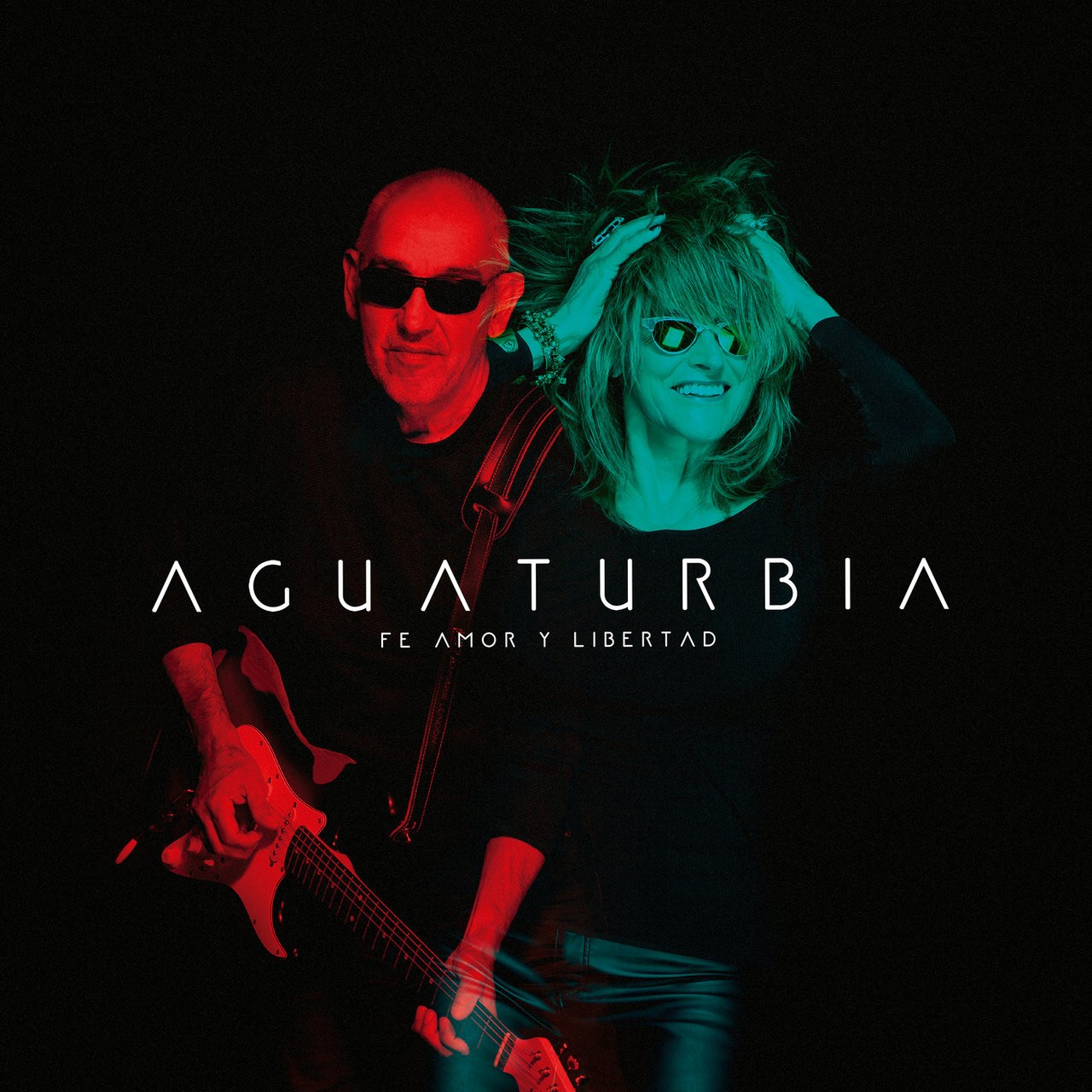 AGUATURBIA - FE AMOR Y LIBERTAD