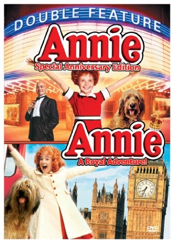 ANNIE / ANNIE - A ROYAL ADVENTURE !