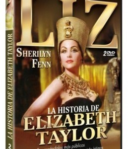 LIZ - LA HISTORIA DE ELIZABETH TAYLOR