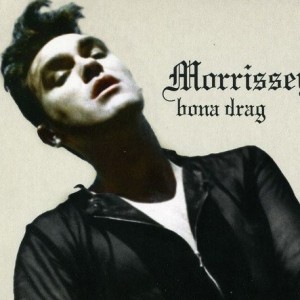 MORRISSEY - BONA DRAG