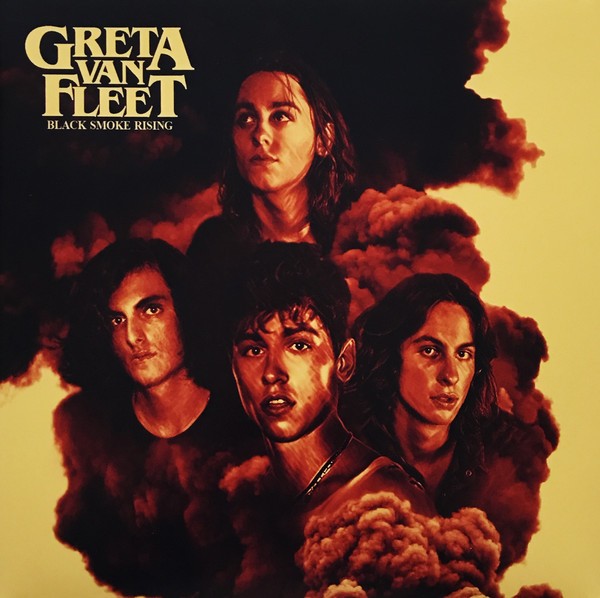 GRETA VAN FLEET - BLACK SMOKE RISING