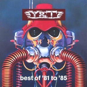 Y-AND-T - BEST OF 81-85
