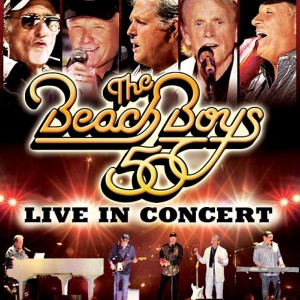 THE BEACH BOYS - LIVE IN CONCERT 50TH ANNIVERSARY