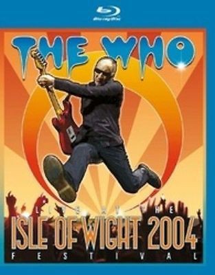 THE WHO - LIVE AT THE ISLE OF WIGHT FESTIVAL 2004
