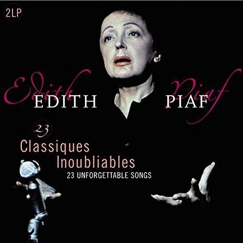 EDITH PIAF - 23 UNFORGETTABLE SONGS