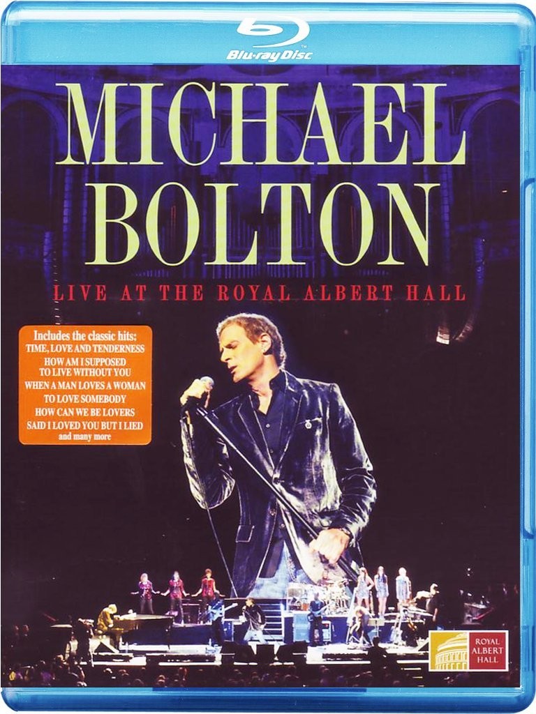 MICHAEL BOLTON - LIVE AT THE ROYAL ALBERT HALL