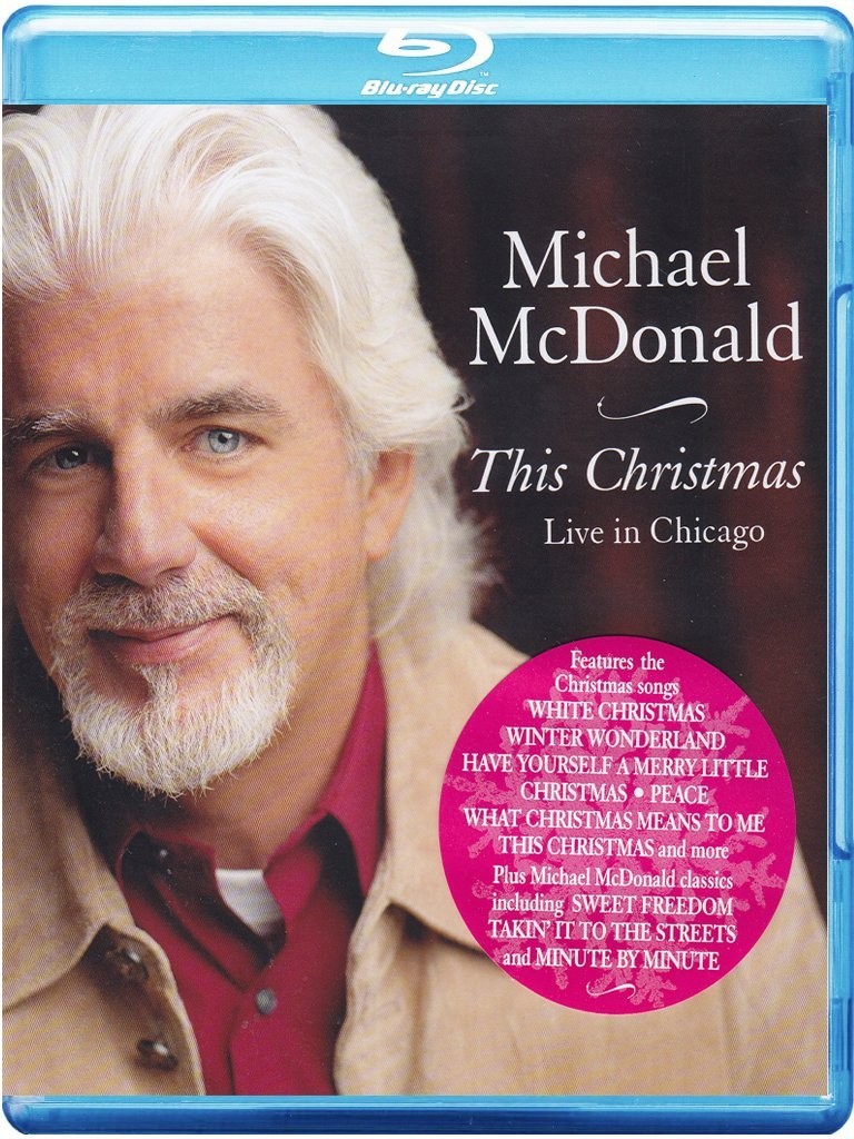 MICHAEL MCDONALD - THIS CHRISTMAS - LIVE IN CHICAGO