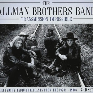 THE ALLMAN BROTHERS BAND - TRANSMISSION IMPOSSIBLE