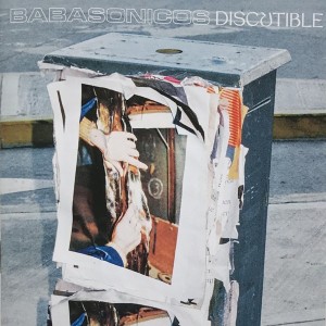 BABASONICOS - DISCUTIBLE