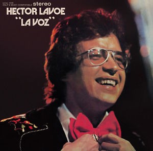 HECTOR LAVOE - LA VOZ