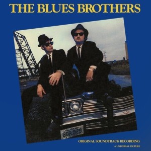 THE BLUE BROTHERS - THE BLUE BROTHERS - SOUNDTRACK