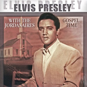 ELVIS PRESLEY - GOSPEL TIME