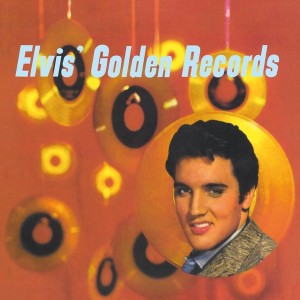 ELVIS PRESLEY - GOLDEN RECORDS