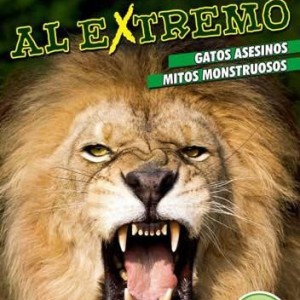 AL EXTREMO - GATOS ASESINOS - MITOS MONSTRUOSOS - ANIMAL PLANET