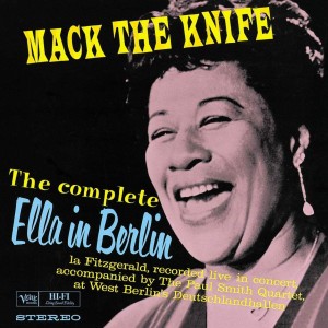 ELLA FITZGERALD - MACK THE KNIFE / ELLA IN BERLIN