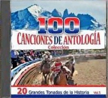 100 CANCIONES ANTOLOGIA - 20 GRANDES TONADAS DE LA HISTORIA VOL 5