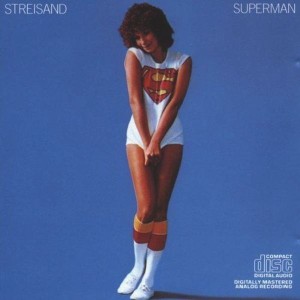 BARBRA STREISAND - STREISAND SUPERMAN