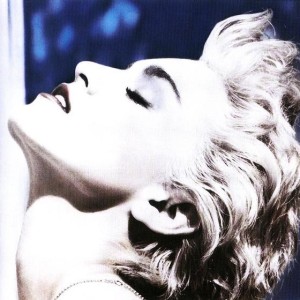 MADONNA - TRUE BLUE