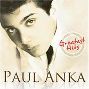 PAUL ANKA - GREATEST HITS