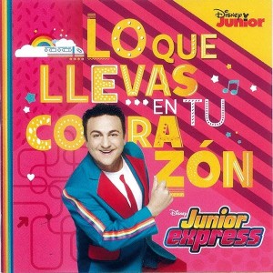 JUNIOR EXPRESS - LO QUE LLEVAS EN TU CORAZON