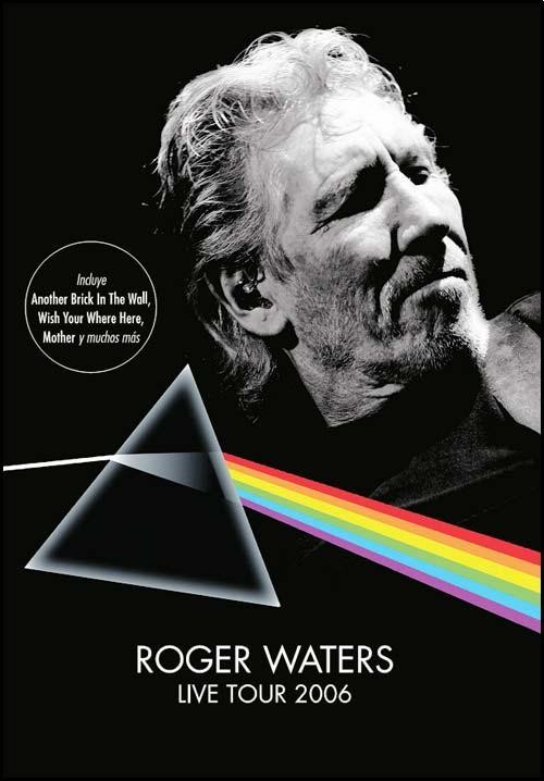 ROGER WATERS - LIVE TOUR 2006