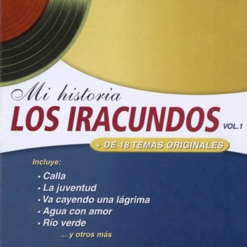 LOS IRACUNDOS - MI HISTORIA VOL 1