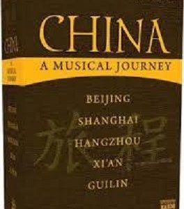 CHINA - A MUSICAL JOURNEY