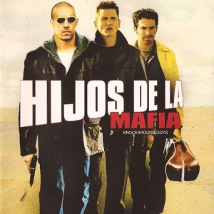 HIJOS DE LA MAFIA