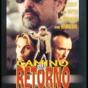 CAMINO SIN RETORNO