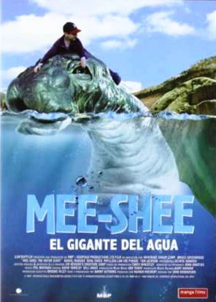 MEE - SHEE - EL GIGANTE DEL AGUA