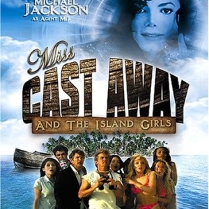 MISS CAST AWAY AND THE ISLAND GIRLS