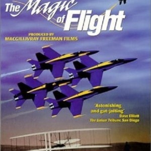 THE MAGIC OF FLIGHT - IMAX