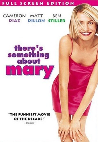 THERES SOMETHING ABOUT MARY