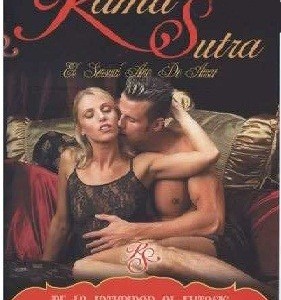 KAMA SUTRA - DE LA INTIMIDAD AL EXTASIS